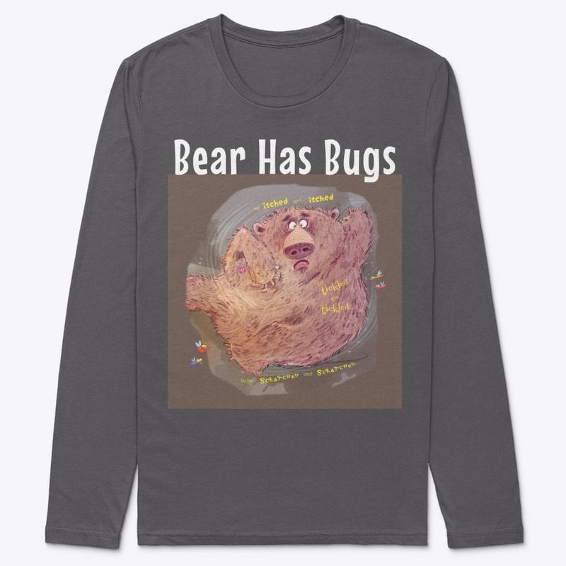 Bear Has Bugs T-Shirts